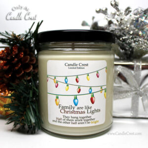 Family are like Christmas Lights Candle - By Candle Crest